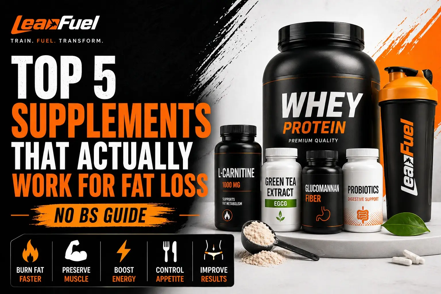 “top 5 supplements that actually work for fat loss”